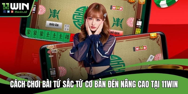 Cách chơi bài tứ sắc