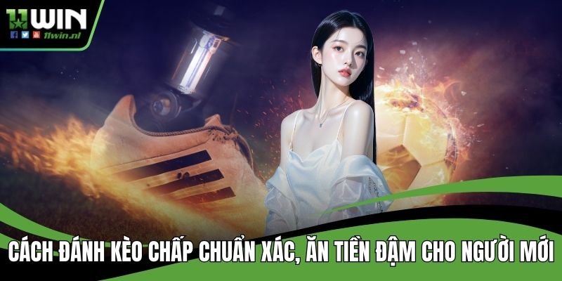cách đánh kèo chấp